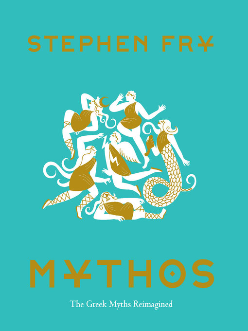Title details for Mythos by Stephen Fry - Wait list